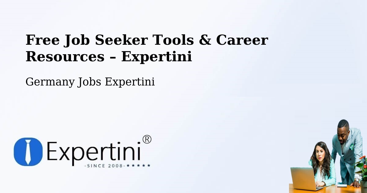 Free Job Seeker Tools & Career Resources – Windeby - Windeby, Germany Jobs Expertini