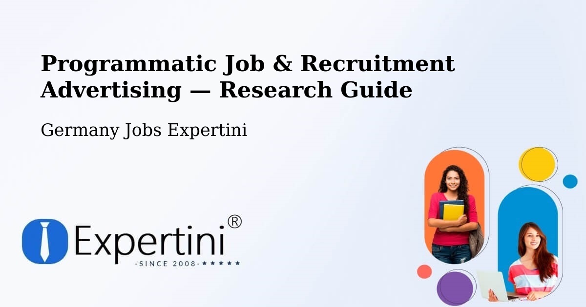 Programmatic Job & Recruitment Advertising — Research Guide – Windeby