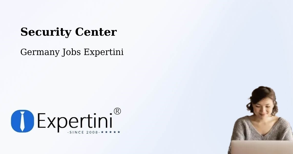 Security & Compliance – Windeby - Germany Jobs Expertini